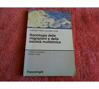 Sociologia delle migrazioni e della società multietnica