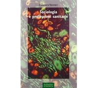 Sociologia e professioni sanitarie