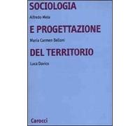 Sociologia e progettazione del territorio