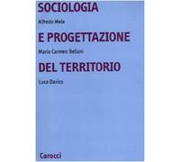 Sociologia e progettazione del territorio
