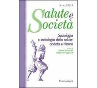 Sociologia e sociologia della salute: andata e ritorno