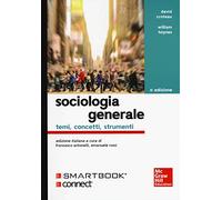 Sociologia generale. Temi, concetti, strumenti. Con Connect. Con e-book