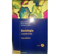 Sociologia. I concetti di base