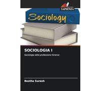 SOCIOLOGIA I: Sociologia della professione forense