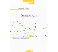 Sociologia. Le categorie fondamentali