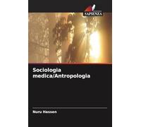 Sociologia medica/Antropologia