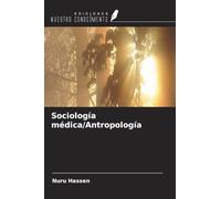 Sociología médica/Antropología
