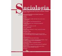 Sociologia. Rivista quadrimestrale di scienze storiche e sociali (2024). Vol. 1