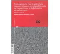 Sociología rural y de la agricultura: nuevos avances en investigación social de los campos de la globalización agroalimentaria