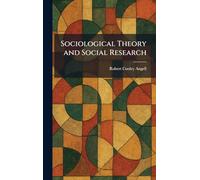 Sociological Theory and Social Research