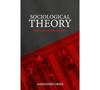 Alessandro Orsini Sociological Theory (Tascabile)