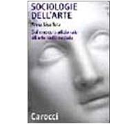 Sociologie dell'arte. Dal museo tradizionale all'arte multimediale