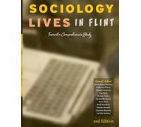Sociology Lives in Flint: Toward a Comprehensive Study