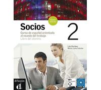 Socios. Libro del alumno. Per gli Ist. Professionali per i servizi commerciali. Con CD Audio (Vol. 2)