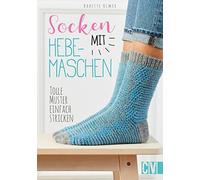 Socken mit Hebemaschen: Tolle Muster einfach stricken (Copertina rigida)