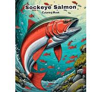 Sockeye Salmon Coloring Book for Kids: Fun & Easy Pacific Fish Art!