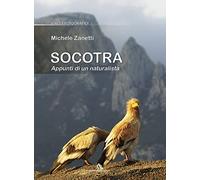 Socotra. Appunti di un naturalista