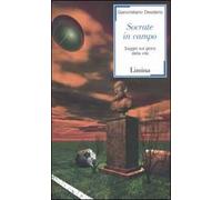 Socrate in campo. Saggio sul gioco della vita