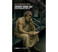 Socrate inside out. Filosofia generativa e cura di sé