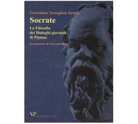 Socrate. La Filosofia dei Dialoghi giovanili di Platone