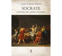 Socrate, martire del libero pensiero