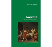 Socrate: Vita, metodo e pensiero: 11