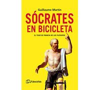 Sócrates en bicicleta: El Tour de Francia de los filósofos