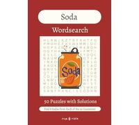 Soda Wordsearch Book: Easy to Read Print | 50 Puzzles with Solutions | Gift for Learning, Leisure, or Holiday