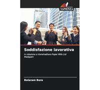 Soddisfazione lavorativa: in relazione a Vamshadhara Paper Mills Ltd Madapam