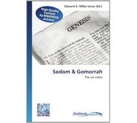 Sodom & Gomorrah: The sin cities