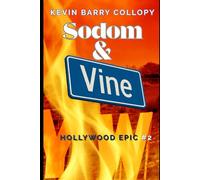 Sodom & Vine: Hollywood Epic #2