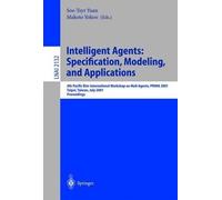 Soe-Tsyr Yuan Intelligent Agents: Specification, Modeling, and Appli (Tascabile)