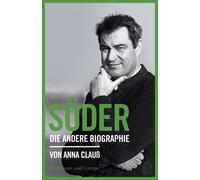 Söder: l'altra biografia Anna Clauß