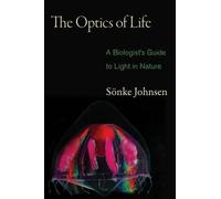 Sönke Johnsen The Optics of Life (Tascabile)