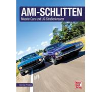 Sönke Priebe Ami-Schlitten: Muscle Cars und US-Straßenkreuzer (Copertina rigida)