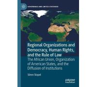 Sören Stapel Regional Organizations and Democracy, Human Rights, and (Tascabile)