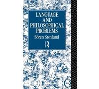 Sören Stenlund Language and Philosophical Problems (Tascabile)