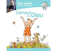 Soeur Agathe chante et raconte l'amour de Dieu