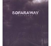 Sofaraway - All Alone