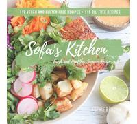 Sofa's Kitchen: Fresh and Healthy Summer Recipes