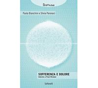 Sofferenza e dolore. Intorno a Paul Ricoeur