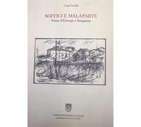 Soffici e Malaparte. Vento d'Europa a Strapaese