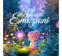 Sofi e la luce delle emozioni