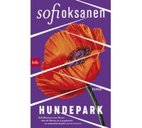 Sofi Oksanen Angela Plöger Hundepark: Roman (Tascabile)