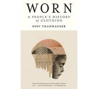 Sofi Thanhauser Worn (Tascabile)