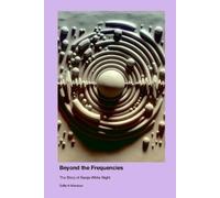 Sofia Al-Mansour Beyond the Frequencies (Tascabile)