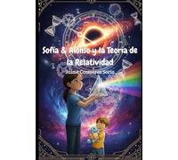 Sofía & Alonso y la Teoría de la Relatividad