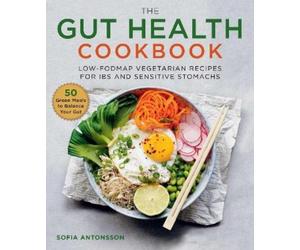 Sofia Antonsson The Gut Health Cookbook (Copertina rigida)