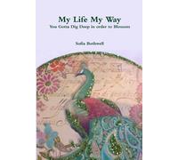 Sofia Bothwell My Life My Way (Tascabile)
