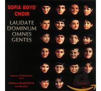Sofia Boys Choir/ Atanassov/ Blagoeva - Laudate Dominum Omnes Gentes